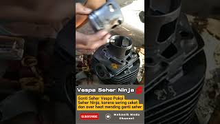 Download lagu Vespa Using Ninja Piston #shorts #vespa #vespaindonesia #ninja #vespaseherninja mp3