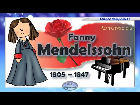 Fanny Mendelssohn - Female composers - for Children