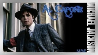 Michael Jackson - Al Capone | An Unofficial Short by MJWE