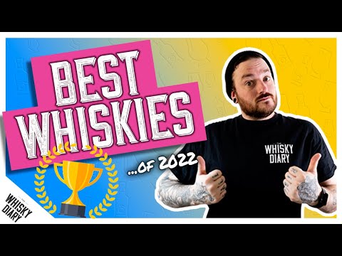My BEST Wiskies of 2022 (so far) - Top 7 Whiskies