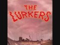 The Lurkers - This Dirty Town