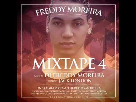 FREDDY MOREIRA - MIXTAPE 4