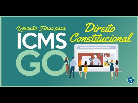 ICMS GO - Revisão Final | Direito Constitucional