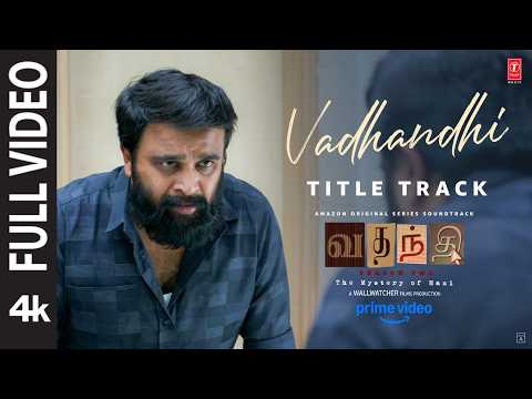 Vadhandhi (Song)