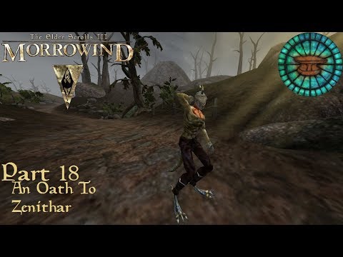 The Elder Scrolls 3 Morrowind: Episode 18, An Oath To Zenithar