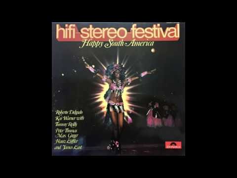 HiFi Stereo Festival - Happy South America.