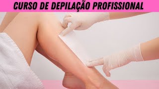 Revelado o segredo para você ser uma superprofissional em depilação - Curso Depilação Profissional