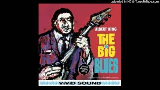 Albert King - I Get Evil