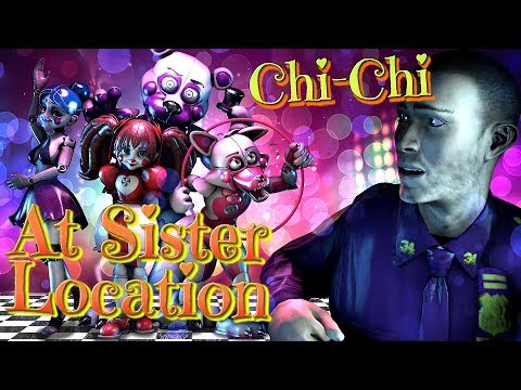 SFM/FNAF| The Ladylike Force | At Sister Location - Chi-Chi