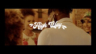 High Way Music Video