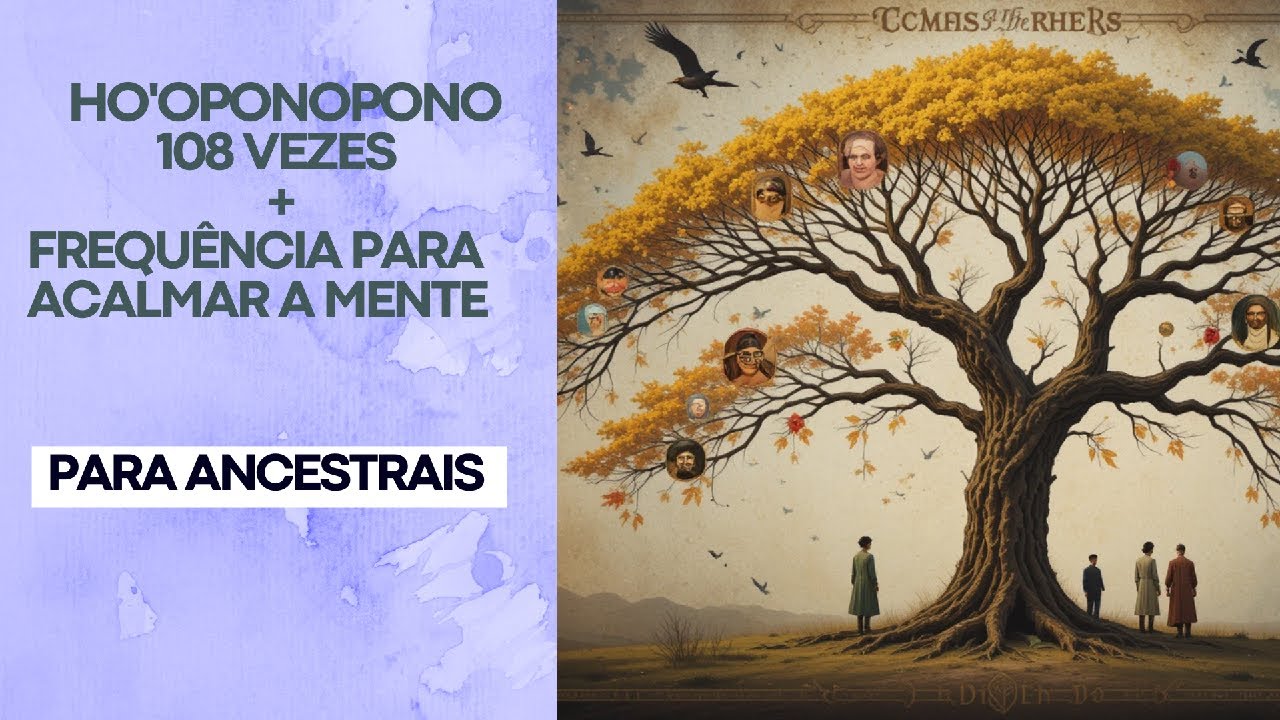 Ho'oponopono para ancestrais