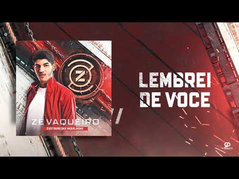 LEMBREI DE VOCÊ - ZÉ VAQUEIRO 2020