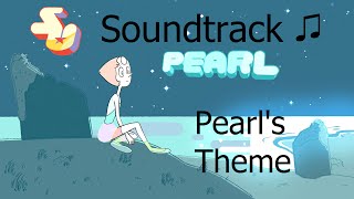 Steven Universe Soundtrack ♫ - Pearl's Room