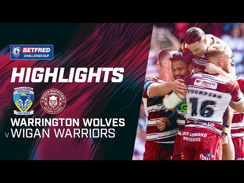 Highlights | Warrington Wolves v Wigan Warriors | 2024 Betfred Challenge Cup Final