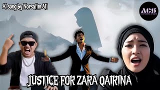 Download lagu MV JUSTICE FOR ZARA QAIRINA - AI song by Norsalim Ali (AI  | Lyrics) mp3 Download lagu MV JUSTICE FOR ZARA QAIRINA - AI song by Norsalim Ali (AI  | Lyrics) mp3