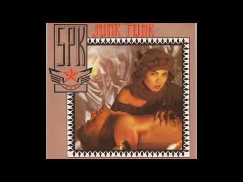 SPK - Junk Funk (Single edit '84)