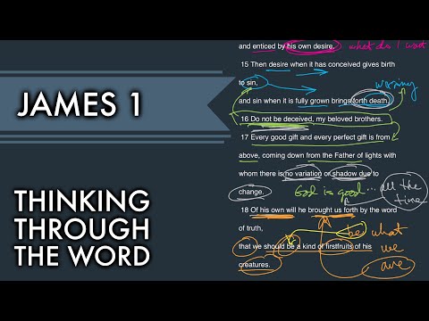 James 1:12-18 — Thinking Through The Word — Grace Bible Church