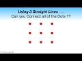 Connect 9 Dots Using 3 Straight Lines || Connecting 9 dots puzzle || Logical Puzzles
