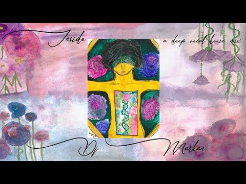 Inside dj Markan (a dEEp Vocal HousE Mix)