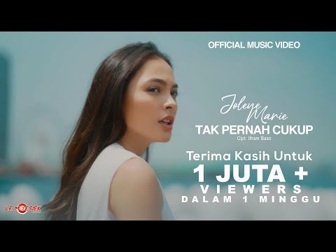 Jolene Marie - Tak Pernah Cukup (Official Music Video)