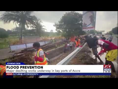 Flood Prevention: Major desilting works underway in key parts of Accra | News Desk