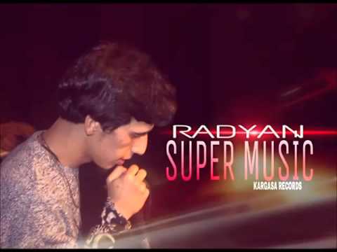 Radyan - Super Music(2015Lyrciss)
