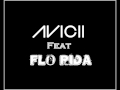Avicii feat. Flo Rida - Levels (Good Feeling ...