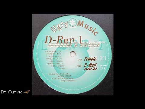 D-Ren 1 ‎- Female [Ugly Music ‎– UGM 011]