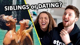 Are They Siblings, or Are They Dating?