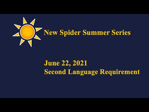 June 22, 2021: Second Language Requirement