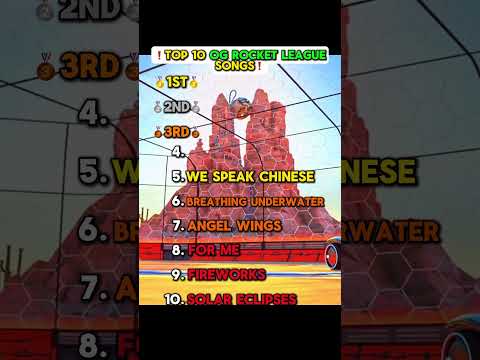 ❗️TOP 10 OG ROCKET LEAGUE SONGS❗️