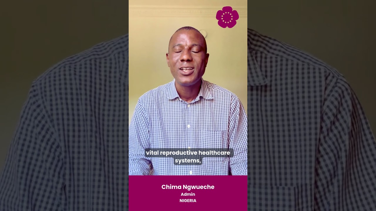 Let’s Do Something: Chima from Nigeria on Supporting Access to SRHR | EngenderHealth