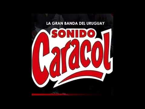 Sonido Caracol - Por eso esta conmigo