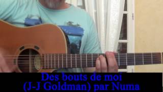 Des bouts de moi (Jean-Jacques Goldman) reprise guitare voix