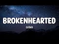 Karmin Brokenhearted Lyrics