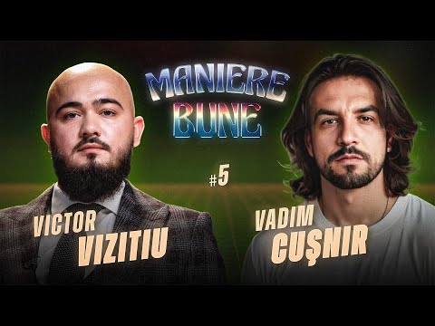 Vadim Cușnir la Maniere Bune cu Victor Vizitiu 