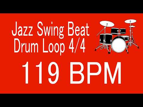 119 BPM Jazz Swing Beat Drum Loop 4/4 FOR TRAINING MUSICAL INSTRUMENT