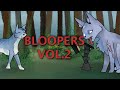 Warrior Cats Fan Dub Voice Acting Bloopers Vol 2