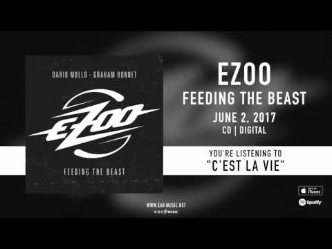 EZoo "C'est la vie" Official Song Stream - New album "Feeding The Beast" OUT NOW!