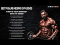Top Punjabi MegaMix Gym Songs I Gym Workout Songs Punjabi Hindi Mix 2024