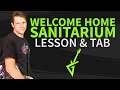 Guitar Lesson & TAB: Welcome Home Sanitarium ...