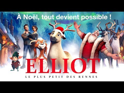 ELLIOT : Le plus petit des rennes - Bande Annonce VF