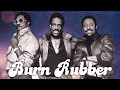 The Gap Band - Burn Rubber (Remastered Audio) HQ