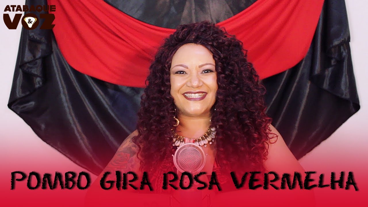 Ponto de Pombo Gira - Pombo Gira Rosa Vermelha