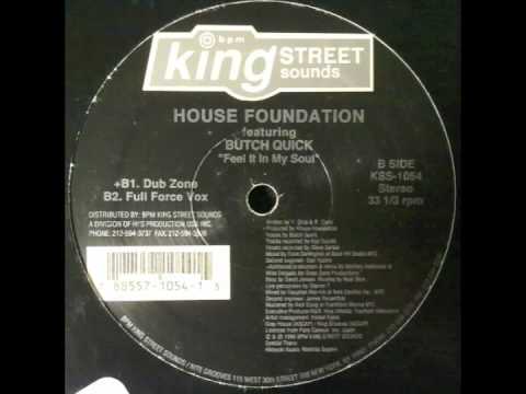 House Foundation - Feel It In My Soul (Dub Zone)