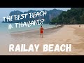 THAILAND EPISODE 4 | RAILAY BEACH