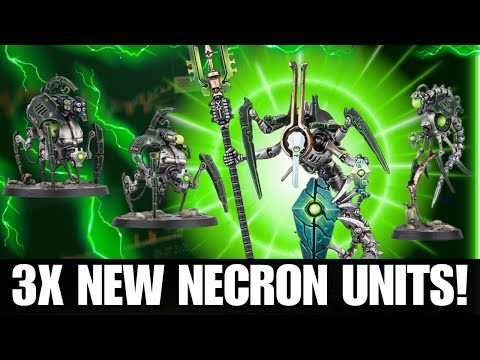 Warhammer 40K: Necrons Receive 3 BRAND NEW Units!