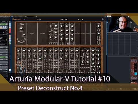 Arturia Modular-V Walkthrough Ep.10 - Preset Deconstruct No.4
