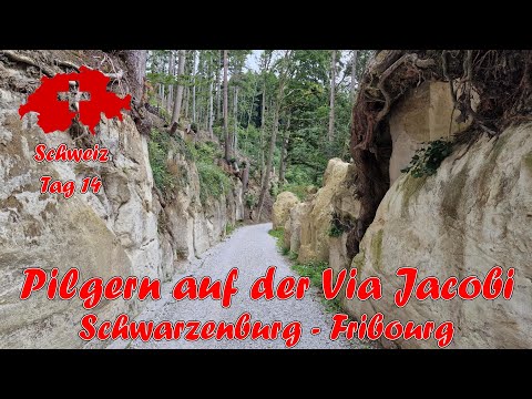 Jakobsweg Schweiz - Etappe 14: Schwarzenburg nach Fribourg
