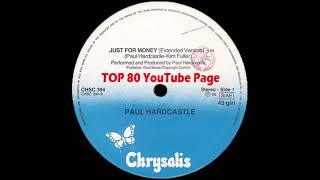 Paul Hardcastle - Just For Money (Extended Version)